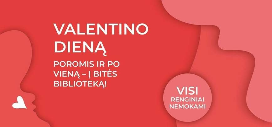 Valentino diena Bitės bibliotekoje