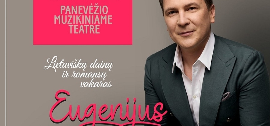 EUGENIJUS CHREBTOVAS. Lietuviškų dainų ir romansų vakaras