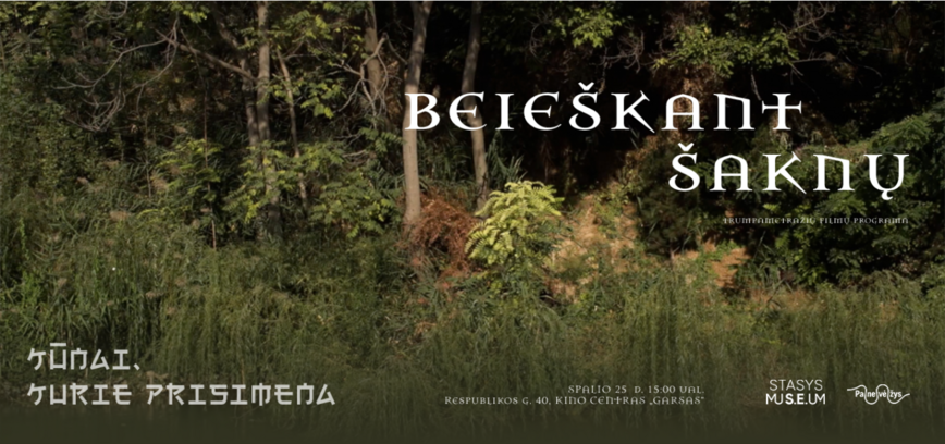 Filmų programa: Beieškant šaknų | Kūnai, kurie prisimena