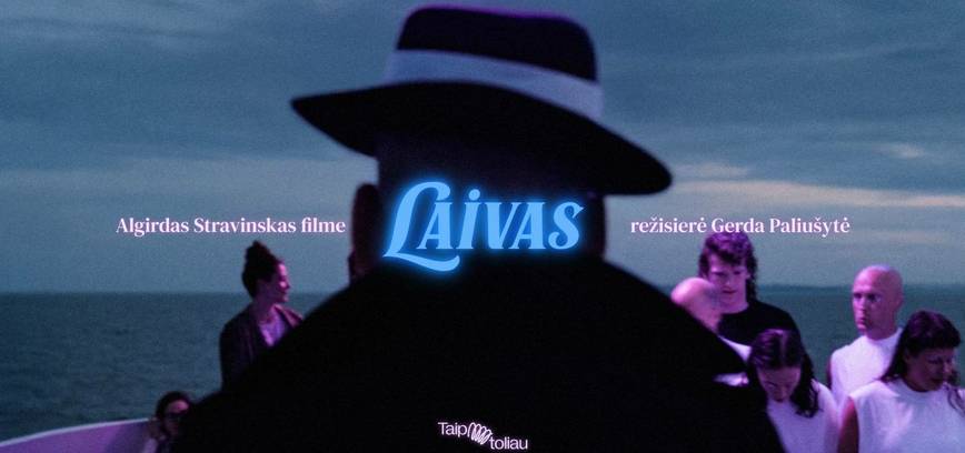 Dokumentinis filmas „Laivas“