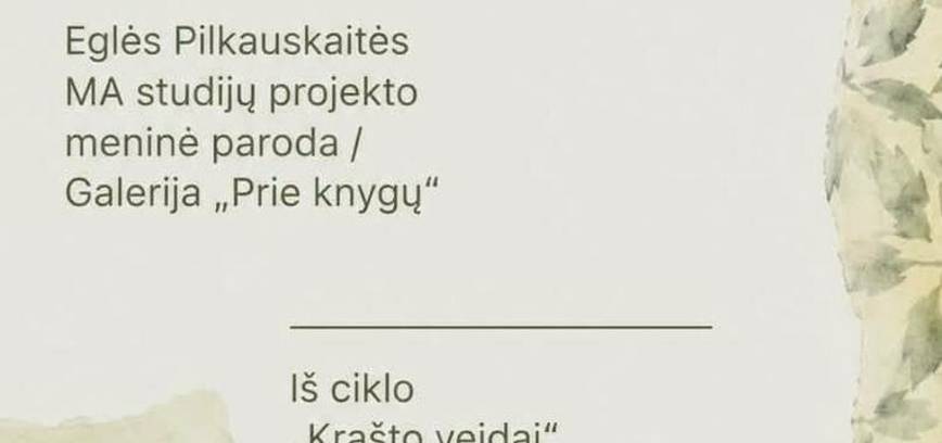Ilgesio pinklės.  Nostalgiška Eglės Pilkauskaitės paroda bibliotekoje