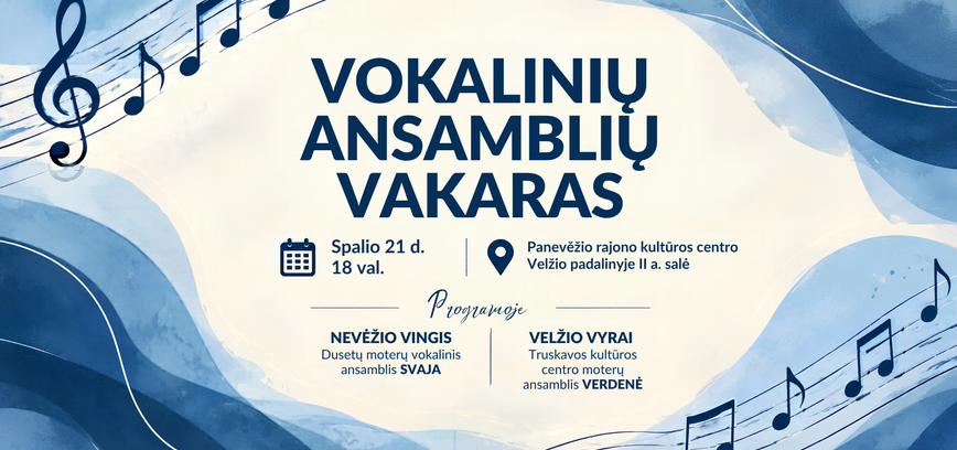 Vokalinių ansamblių vakaras „Susitikime dainoje“