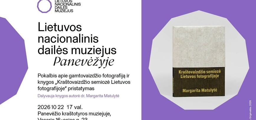 Kraštovaizdžio semiozė Lietuvos fotografijoje | knygos pristatymas 