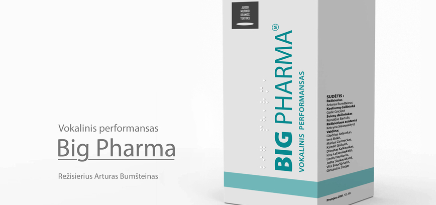 BIG PHARMA | rež. Arturas Bumšteinas