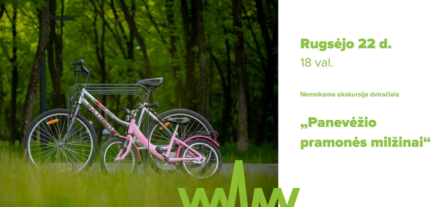 Ekskursija dviračiais „Panevėžio pramonės milžinai“