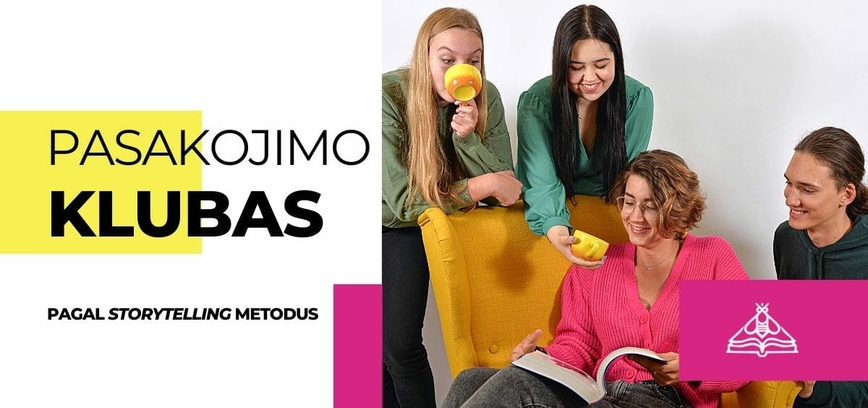 PASAKOJIMO KLUBAS | Istorijų kūrimas pagal storytelling metodus