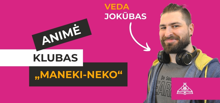 Animė klubo „Maneki-Neko“ susitikimas