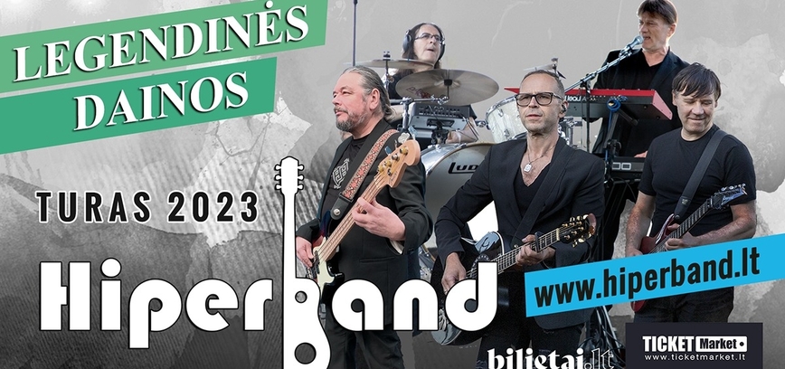 „Hiperband“ legendinių dainų koncertas