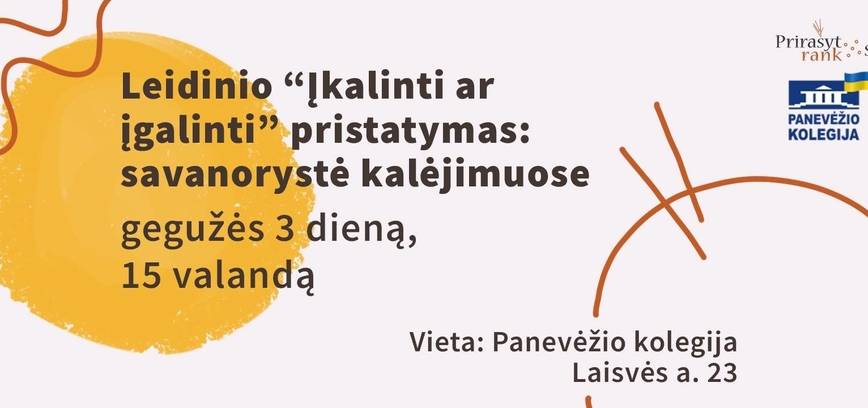 Įkalinti ar įgalinti: pažink savanorystę kalėjime