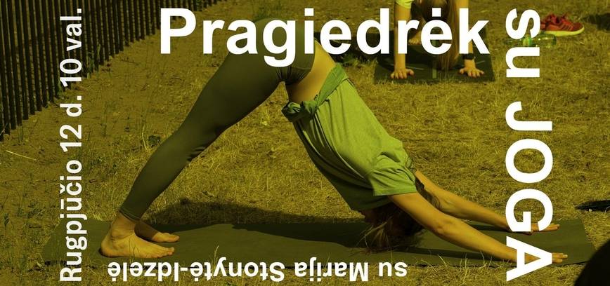 „Pragiedrėk su joga“