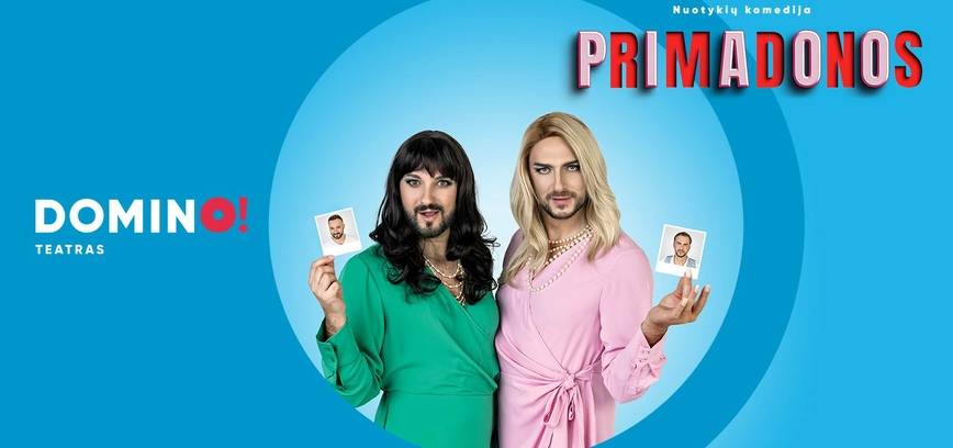 Nuotykių komedija „Primadonos“