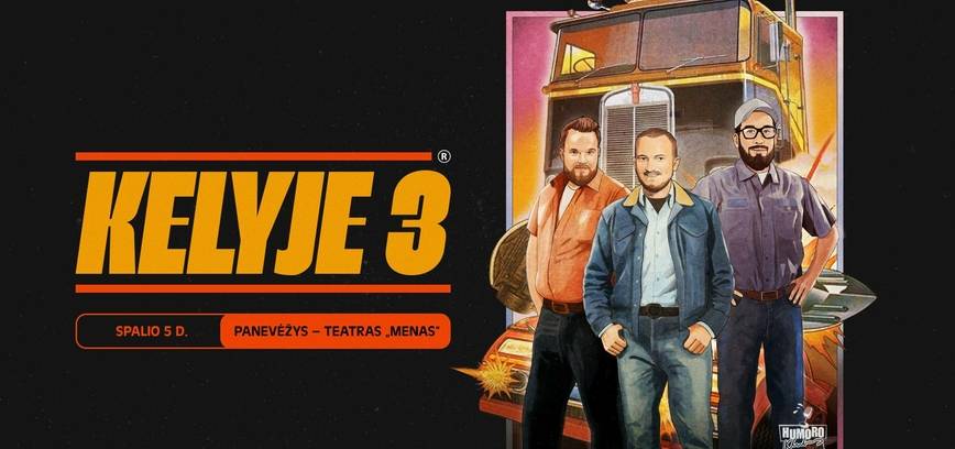 „Humoro klubas“ su programa „Kelyje 3“