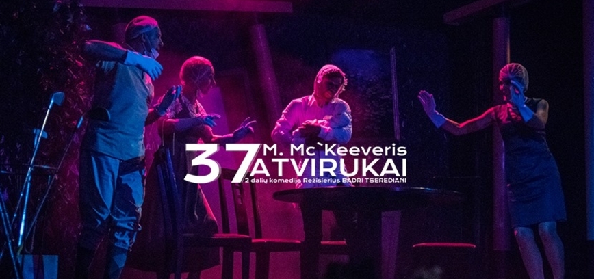 „37 atvirukai“, rež. B. Tserediani
