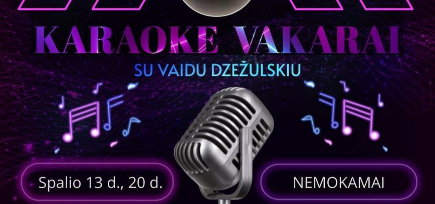 Karaoke vakaras su Vaidu Dzežulskiu
