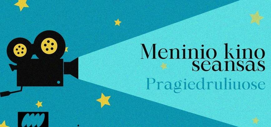 Nemokamas kino seansas Pragiedruliuose