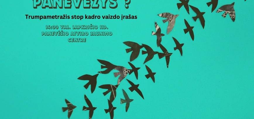 Trumpametražis stop kadro animacinis video „Apie ką svajoja Panevėžys?“