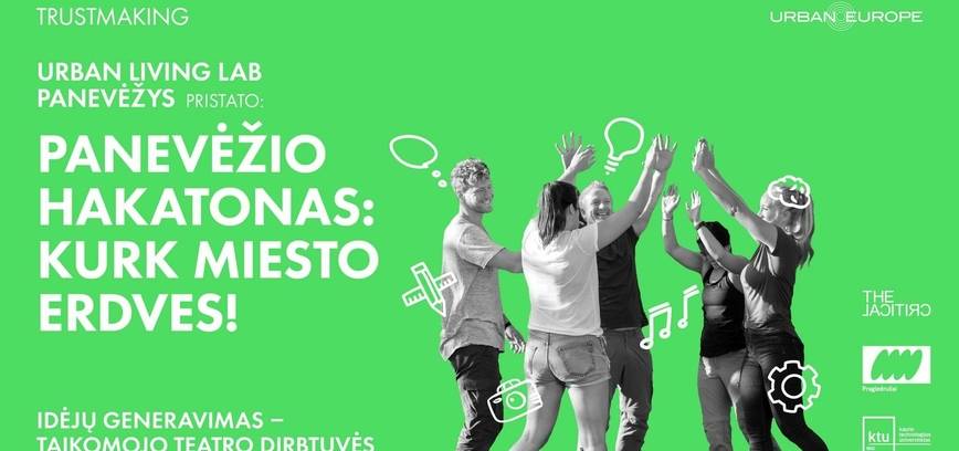 Teatro ir idėjų generavimo dirbtuvės „Panevėžio hakatonas: kurk miesto erdves!“
