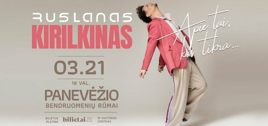 Ruslanas Kirilkinas „Apie tai, kas tikra“