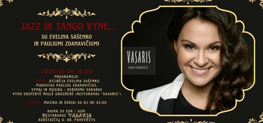„Jazz ir tango vyne“ vakaras su Evelina Sašenko