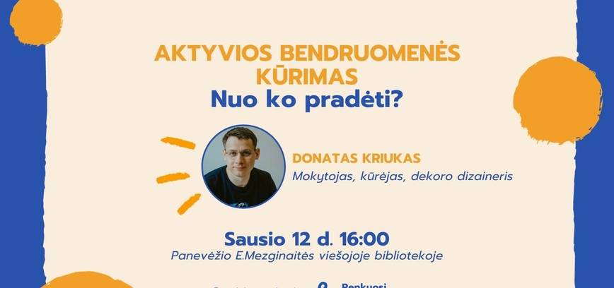 „Aktyvios bendruomenės kūrimas. Nuo ko pradėti?“ mokymai