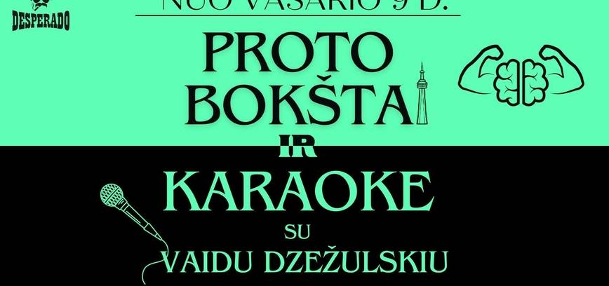 „Proto bokštai“ protmūšis ir karaoke vakaras