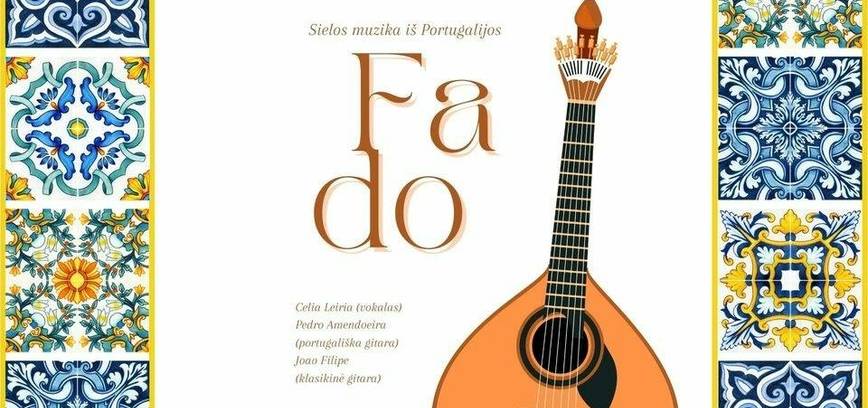 Sielos muzika iš Portugalijos: FADO