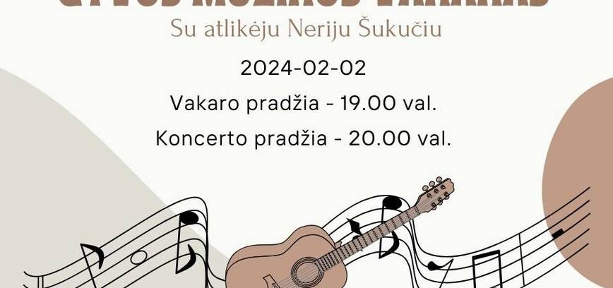 Gyvos muzikos vakaras su atlikėju Nerijumi Šukučiu