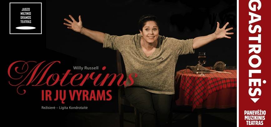 „Moterims ir jų vyrams“ spektaklis