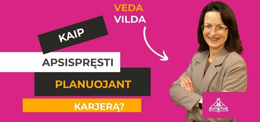 Kaip apsispręsti planuojant karjerą?