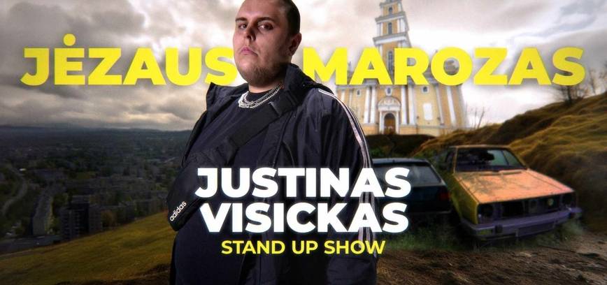 Justino Visicko stand-uo šou „Jėzaus marozas“