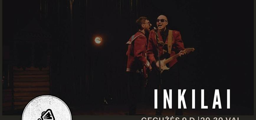 Grupės „Inkilai“ koncertas