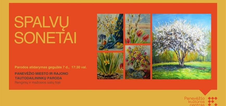 Panevėžio tautodailininkų tapybos darbų parodos „Spalvų sonetai“ atidarymas