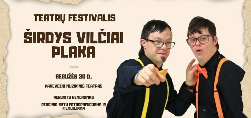 Teatrų festivalis „Širdys vilčiai plaka“
