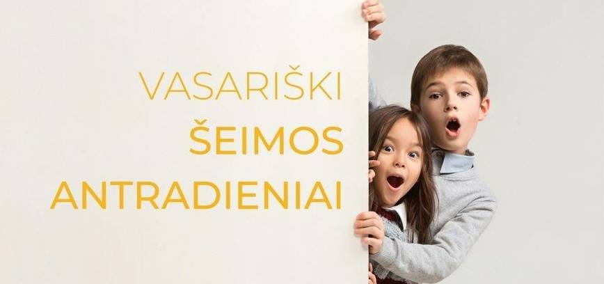 Vasariški šeimos antradieniai