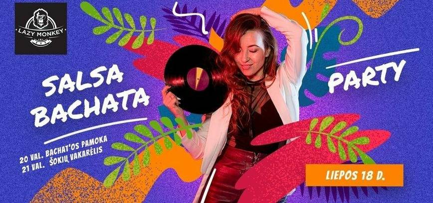 Salsa, Bachata šokių vakarėlis Lazy Monkey bare