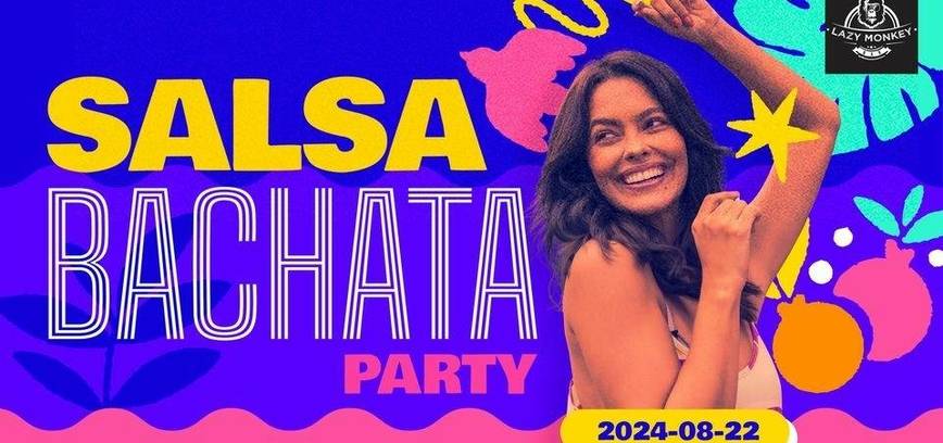 Salsa, Bachata šokių vakarėlis Lazy Monkey bare