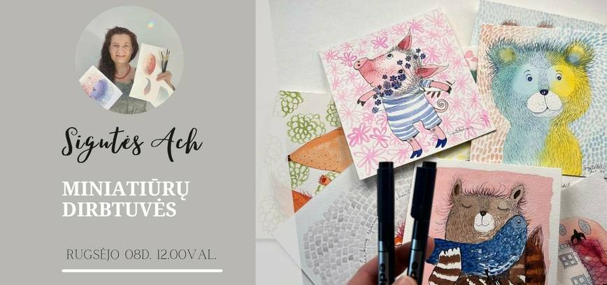 Sigutės Ach miniatiūrų dirbtuvės