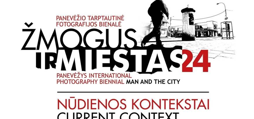  Tarptautinės fotografijos bienalė „Žmogus ir miestas 2024. Nūdienos kontekstai“ 