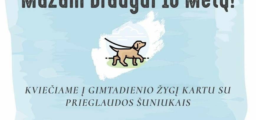 10-mečio žygis su Mažo Draugo prieglaudos šuniukais