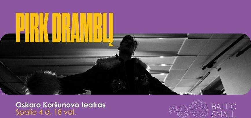 „BALTIC  SMALL“ 2024: O. Koršunovo spektaklis „Pirk dramblį“