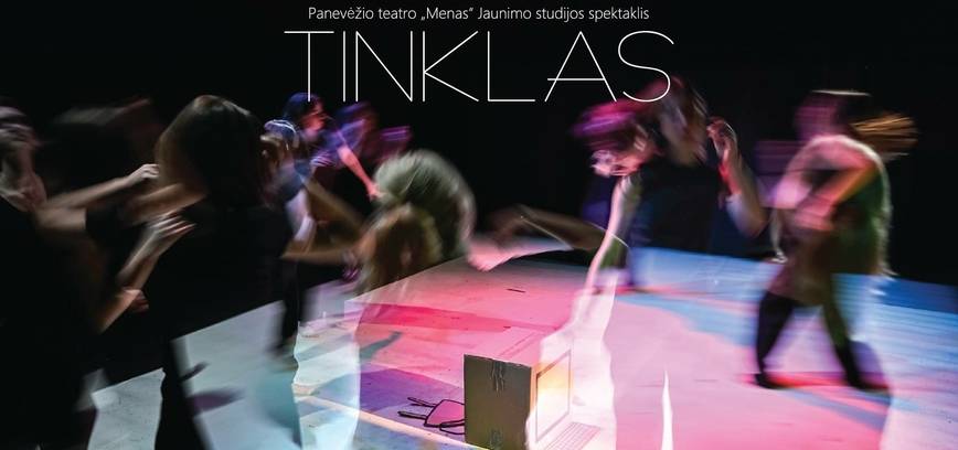 Teatro jaunimo studijos premjera „Tinklas“