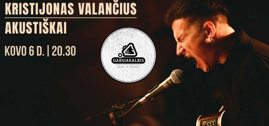 Kristijonas Valančius akustiškai