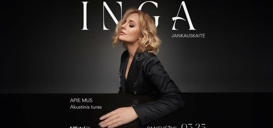 Ingos Jankauskaitės koncertas „Apie mus“