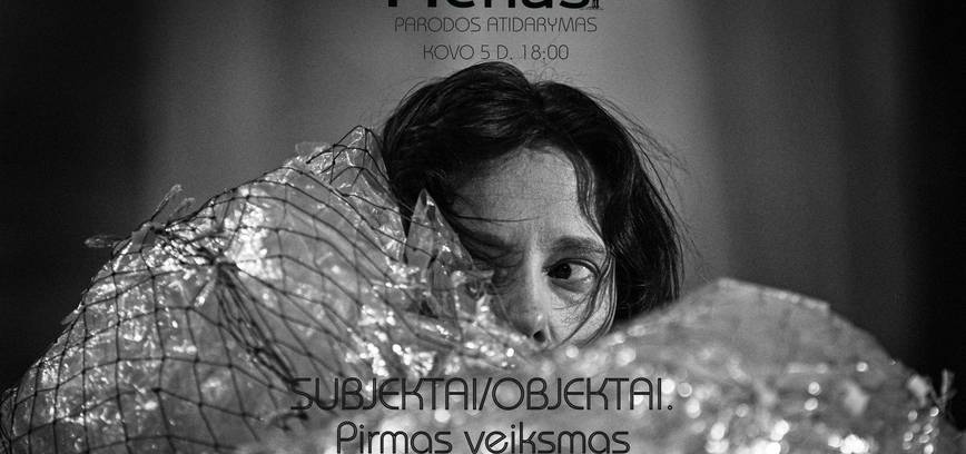 Pauliaus Židonio fotografijų parodos „SUBJEKTAI/OBJEKTAI. Pirmas veiksmas“ atidarymas