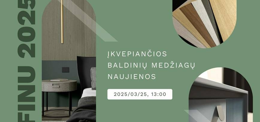 FINU 2025: įkvepiančios baldinių medžiagų naujienos