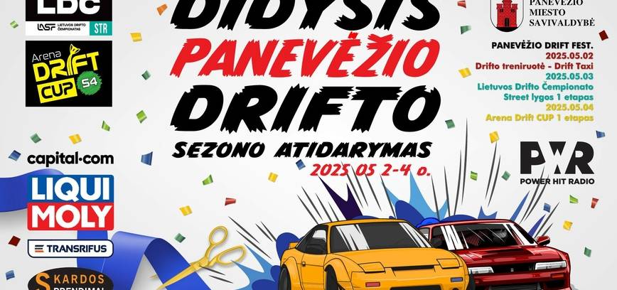 Didysis Panevėžio drifto sezono atidarymas 2025 - Panevėžio drifto festivalis