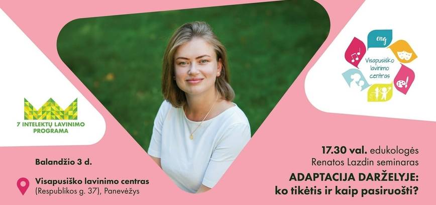 Seminaras „Adaptacija darželyje: ko tikėtis ir kaip pasiruošti“