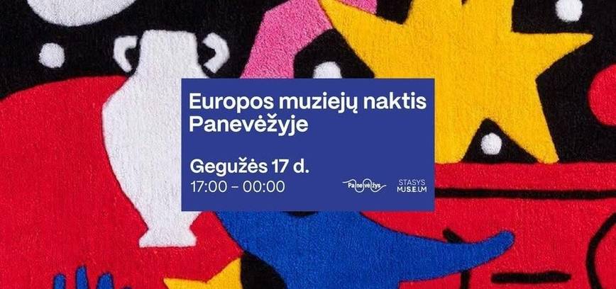 Europos muziejų naktis Panevėžyje