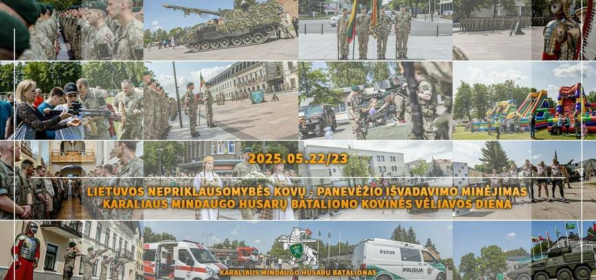 Panevėžio išvadavimo minėjimas ir Karaliaus Mindaugo husarų bataliono vėliavos diena