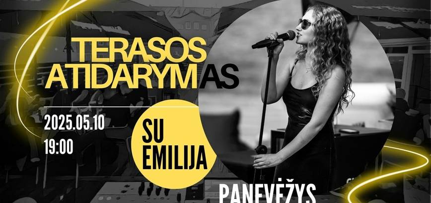 „Desperado77“ terasos atidarymas su Emilija